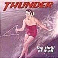 Thunder / The Thrill Of It All (일본수입)