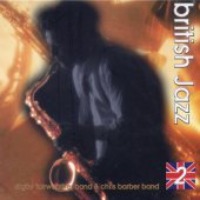 Digby Farweather Band &amp; Chris Barber Band / British Jazz 2 (Digipack/미개봉)