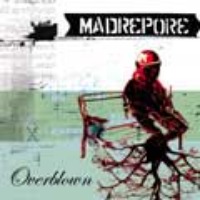 Madrepore / Overblown (일본수입/미개봉/프로모션)