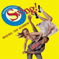 O.S.T. / Swing! (스윙) - Original Broadway Cast Recording (일본수입)