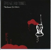 Bridge And Tunnel / The Great Outdoors (일본수입/미개봉/프로모션)