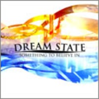 Dream State / Something To Believe In (Bonus Tracks/일본수입/미개봉/프로모션)