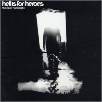 Hell Is For Heroes / The Neon Handshake (Bonus Track/일본수입/프로모션)