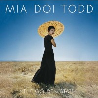 Mia Doi Todd / The Golden State (일본수입/미개봉/프로모션)
