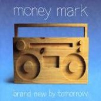 Money Mark / Brand New By Tomorrow (Bonus Track/Digipack/일본수입/프로모션)