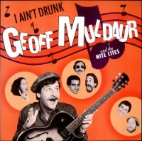 Geoff Muldaur And The Nite Lites / I Ain&#039;t Drunk (일본수입/미개봉/프로모션)