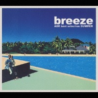 V.A. / Breeze - AOR Best Selection Summer (일본수입/프로모션)