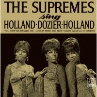Supremes / Supremes Sing Holland - Dozier - Holland (일본수입/프로모션)