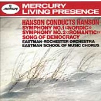 Howard Hanson / Hanson : Symphony No.1 &quot;Nordic&quot;, Symphony No.2 &quot;Romantic&quot;, Song Of Democracy (수입/4320082)