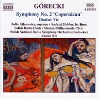 Antoni Wit / 고레츠키 : 교향곡 2번 &#039;코페르니쿠스&#039;, 복 있도다 (Gorecki : Symphony No.2 Op.31 &#039;Copernican&#039;, Beatus Vir Op.38) (수입/8555375)