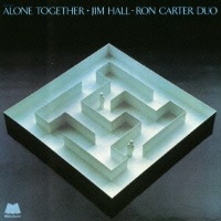 Jim Hall, Ron Carter Duo / Alone Together (일본수입/미개봉/프로모션/UCCO99058)