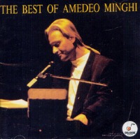 Amedeo Minghi / The Best Of Amedeo Minghi