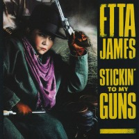Etta James / Stickin&#039; To My Guns (일본수입/미개봉/프로모션)