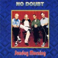 No Doubt / Sunday Morning (일본수입/Single/프로모션)