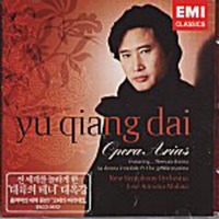 Yu Qiang Dai / 대옥강의 오페라 아리아집 (Opera Arias) (EKCD0672)