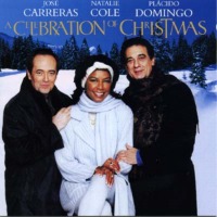 Jose Carreras, Natalie Cole, Placido Domingo / 크리스마스 앨범 (A Celebration Of Christmas) (0630146402)