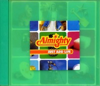 Almighty / Just Add Life (수입)