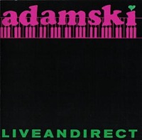 Adamski / Liveandirect (일본수입/프로모션)