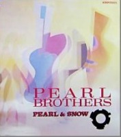 Pearl Brothers / Pearl &amp; Snow (수입)