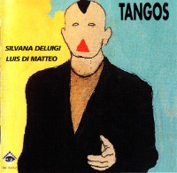 Silvana Deluigi, Luis Di Matteo / Tangos (수입)