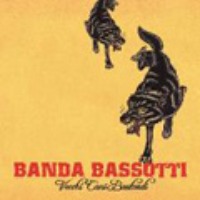 Banda Bassotti / Vecchi Cani Bastardi (Bonus Track/일본수입)