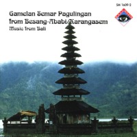 Gamelan Semar Pagulingam from Besang-Ababi, Karangasem / Music From Bali (수입)