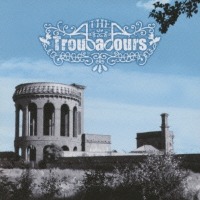 Troubadours / The Troubadours (일본수입)