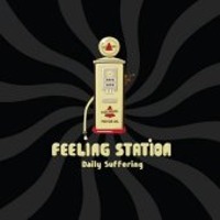 필링 스테이션 (Feeling Station) / Daily Suffering (자체제작앨범)