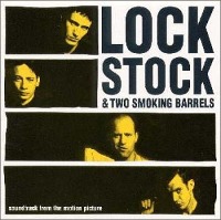 O.S.T. / Lock, Stock And Two Smoking Barrels (락 스탁 앤 투 스모킹 배럴즈) (일본수입)