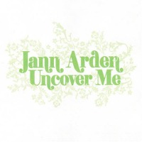 Jann Arden / Uncover Me (Digipack/수입)