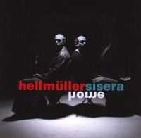 Hellmuller, Sisera / Home (수입/미개봉)