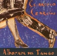 Cuarteto Cedron / Alborada Del Tango (수입)