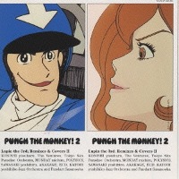 O.S.T. / PUNCH THE MONKEY!2 Lupin the 3rd Remixes &amp; Covers2 (수입/프로모션)