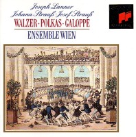 Ensemble Wien / Lanner, Strauss : Walzer Polkas Galoppe (SK52485)