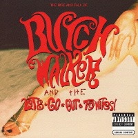 Butch Walker And The Let&#039;s-Go-Out-Tonites / The Rise And Fall Of Butch Walker And The Let&#039;s-Go-Out-Tonites (Bonus Tracks/일본수입/프로모션)