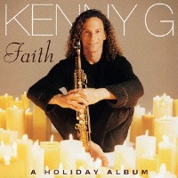 Kenny G / Faith: A Holiday Album (Bonus Tracks/일본수입)