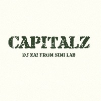 Dj Zai From Simi Lab / Capital Z (수입/미개봉)