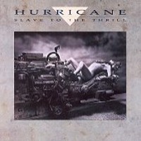 Hurricane / Slave To The Thrill  (LP Miniature/Remasterd/수입)