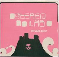 Stereolab / Sound-Dust (일본수입)