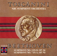 Arturo Toscanini /  Beethoven : Symphony No. 2 In D, Op. 36, Symphony No. 7 In A, Op. 92 (수입/RCD17198)