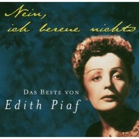 Edith Piaf / Nein, Ich Bereue Nichts - Das Beste Von Edith Piaf (수입)