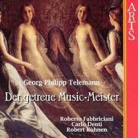 Roberto Fabbriciani, Carlo Denti, Robert Kohnen / Telemann: Der Getreue Music-Meister (수입/473172)