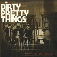 Dirty Pretty Things / Romance At Short Notice (Bonus Tracks/일본수입)