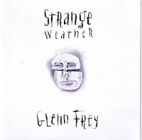Glenn Frey / Strange Weather (수입)