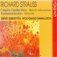 Erno Sebestyen, Wolfgang Sawallisch / R. Strauss: Complete Chamber Music Vol 5 - Violin Works (수입/472632)