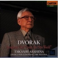 Takashi Asahina / 드보르작 : 교향곡 9번 (Dvorak : Symphony No.9 From The New World) (일본수입/PCCL00446)