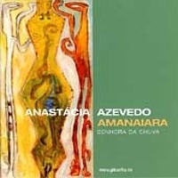 Anastacia Azevedo / Amanaiara (수입/프로모션)