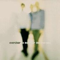 Everclear / So Much For The Afterglow (프로모션)