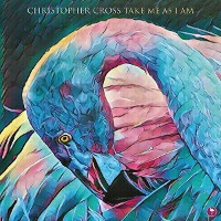 Christopher Cross / Take Me As I Am (Digipack/수입/미개봉)