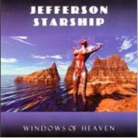 Jefferson Starship / Windows Of Heaven
